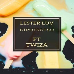Dipotsotso(feat. Twiza)