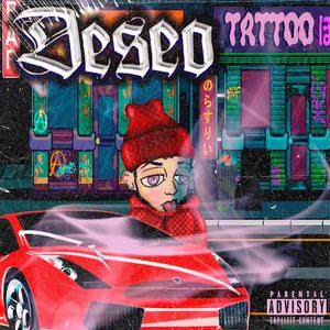 Deseo (Explicit)