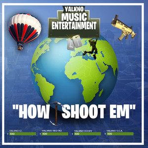 How I Shoot ‘Em (feat. YalKno O.C.A) [Explicit]