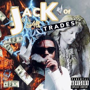 Jack Of All Trades (Explicit)