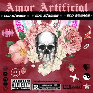 Amor artificial (Explicit)