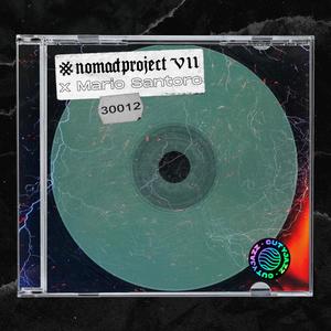 #NomadProject VII(feat. Mario Santoro) (Explicit)