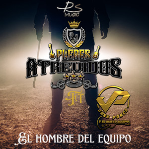 El Hombre Del Equipo