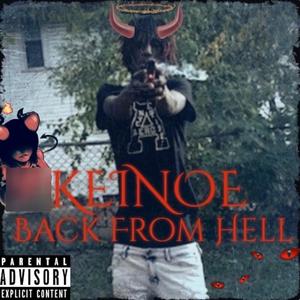 Keino3 Back From Hell (Explicit)