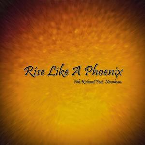 Rise Like A Phoenix (feat. Neonheon)