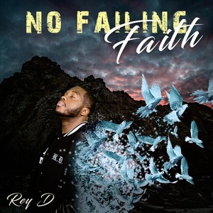 No Failing Faith