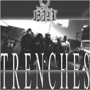 Trenches (feat. LALA4, Fro$tythaloc, Pablo honcho & HOH) (Explicit)