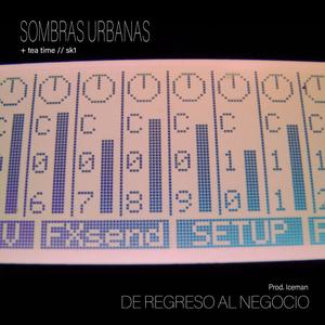 De regreso al negocio (con Tea Time & Sk1) Pod. Iceman (Explicit)