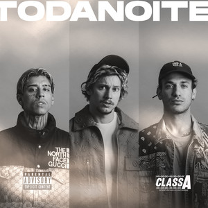 Toda Noite (feat. Pk, IGOR, OIK, Mello, Neconbeat, DreamHou$e) [Explicit]