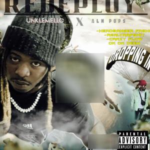 Redeploy (feat. ALM Pops) (Explicit)