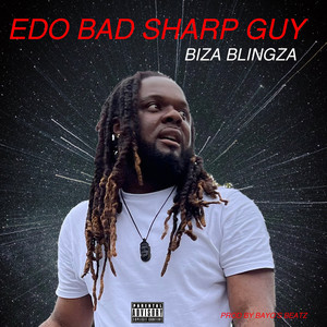 Edo Bad Sharp Guy (Explicit)