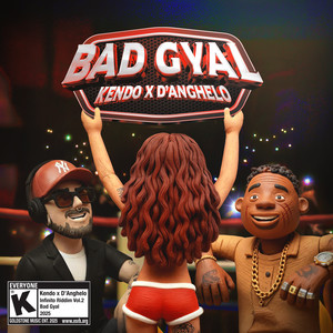 BAD GYAL (Explicit)