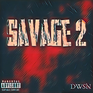 Savage 2 (Explicit)