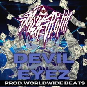 Devil Eyez (Explicit)