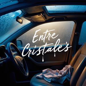 ENTRE CRISTALES