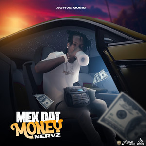 Mek Dat Money (Explicit)