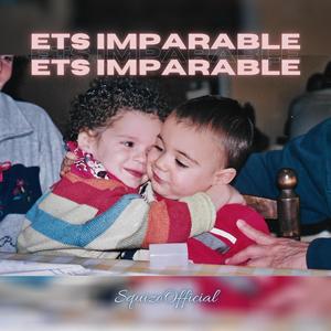 Ets Imparable