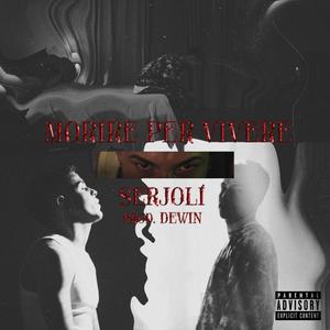 Morire per Vivere (Explicit)