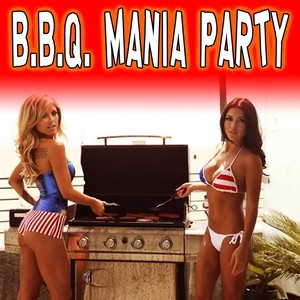 B.B.Q. Mania Party