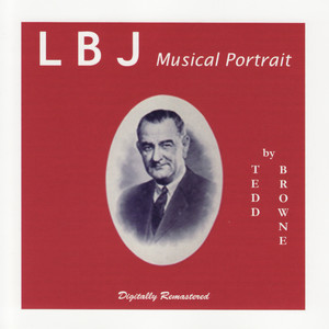 LBJ Musical Portrait