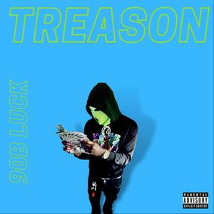 Treason Ep (Explicit)