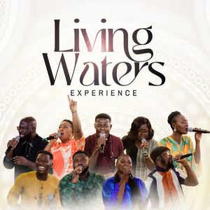 Living Waters Experience