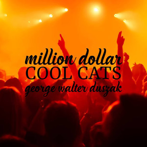 Million Dollar Cool Cats