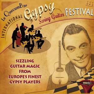 Le Quecumbar International Gypsy Swing Guitar Festival (Live)