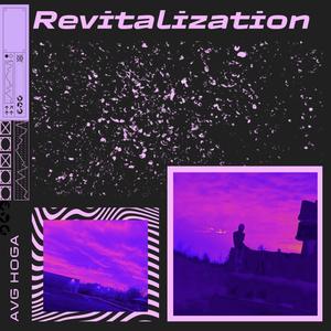 Revitalization (Explicit)