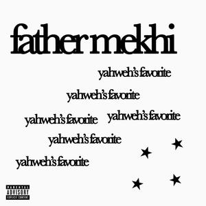 yahweh's favorite (Explicit)