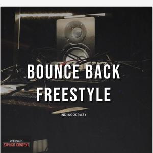 Bounce Back (Freestyle) [Explicit]