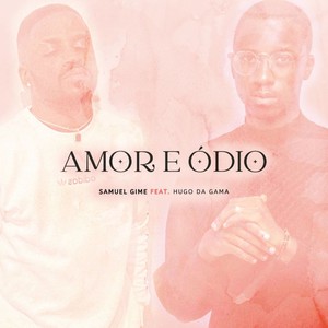 Amor e Ódio