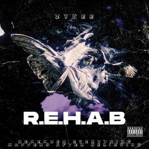 R.E.H.A.B (Explicit)