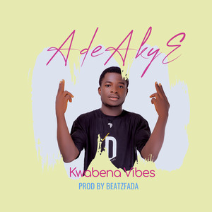 Ade akye (Explicit)