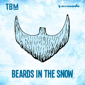 The Bearded Man - Beards In The Snow (Explicit)