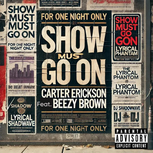 Show Must Goes On (Explicit)