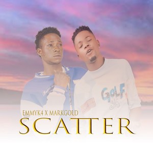 Scatter (feat. Markgold) (Explicit)