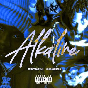 Alkaline (feat. 414 Bankhead) [Explicit]