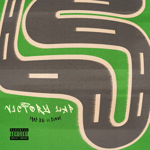Victory Lap (Explicit)