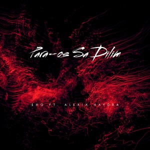 Para-os Sa Dilim (Explicit)