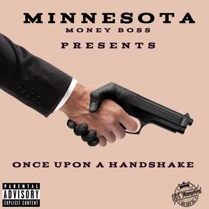 ONCE UPON A HANDSHAKE (DELUXE) [Explicit]