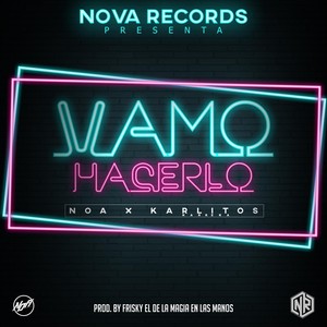 Vamo Hacerlo (Explicit)