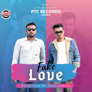 Fake Love (feat. Khan Likhari)
