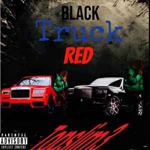 Black Truck Red (Explicit)