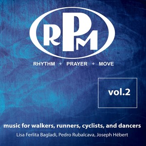 RPM: Rhythm, Prayer, Move, Vol. 2