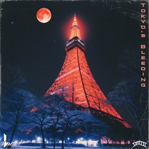 Tokyo's Bleeding (Instrumental)