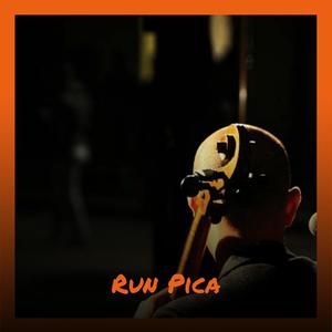 Run Pica