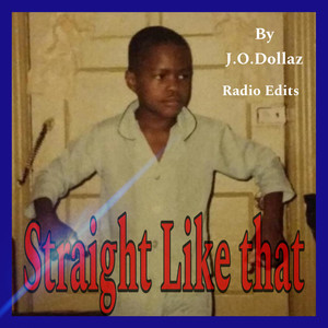 Straight Like that (Clean Version) (Radio Edits)