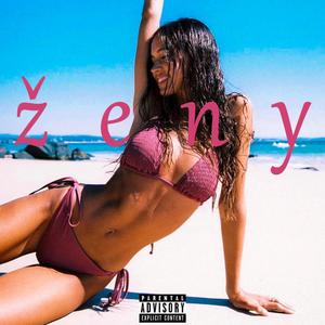 ženy (Explicit)