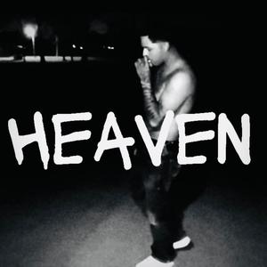 Heaven (Explicit)